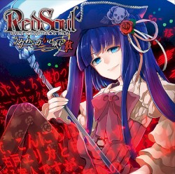 RedSoul ～IMAGE SOUNDTRACKS FROM うみねこのなく頃に散～