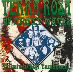 Terra Rosa of Angry Waves Tribute to Koji Yamaguchi