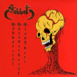 Sabbatical Satanichrist Slaughter