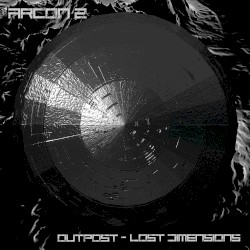 Outpost / Lost Dimensions