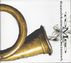 Raggamuffin Brass Orchestra