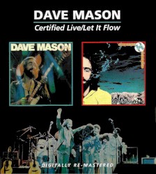 Certified Live / Let It Flow