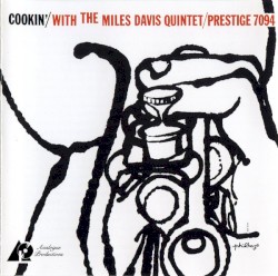 Cookin’ With the Miles Davis Quintet