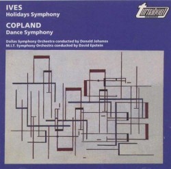 Ives: Holidays Symphony / Copland: Dance Symphony