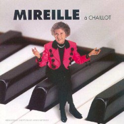 Mireille Ă Chaillot