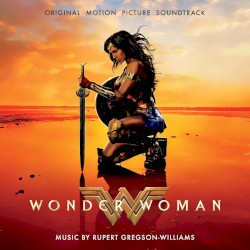 Wonder Woman: Original Motion Picture Soundtrack
