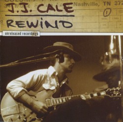 Rewind: Unreleased Recordings