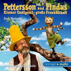 Pettersson und Findus: Kleiner Quälgeist – große Freundschaft