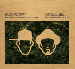 The Tenth Anniversary Collection, Part Two: 1996-2000