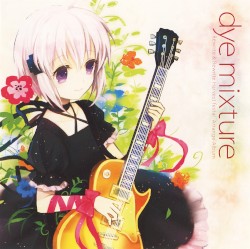 Rewrite ＆ Rewrite Hf! Arrange Album "dye mixture"