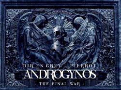 ANDROGYNOS – THE FINAL WAR –