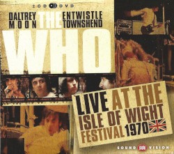 Live at the Isle of Wight Festival 1970