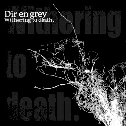 Withering to death.