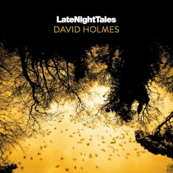 LateNightTales: David Holmes