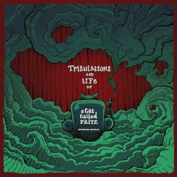 Tribulations and Life of a Cat Called Fritz (Extended Edition)