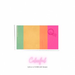 Colorful (Sylvver & FORSAKE remix)