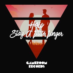 Stay A Little Longer