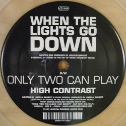 When the Lights Go Down / Only Two Can Play