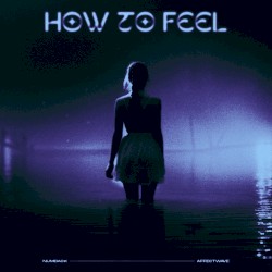 How to Feel