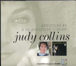 Judy Collins #3 and The Judy Collins Concert