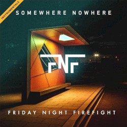 Somewhere Nowhere (Instrumentals)