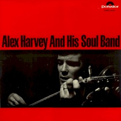 Alex Harvey and His Soul Band