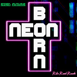 Neon Born