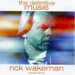 The Definitive Music of Rick Wakeman