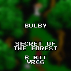 Secret of the Forest 8 Bit VRC6 (Chrono Trigger)