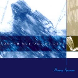 Launch Out on the Deep