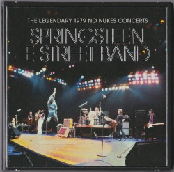 The Legendary 1979 No Nukes Concerts