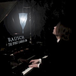 The Spirit Carries On (Piano Instrumental)