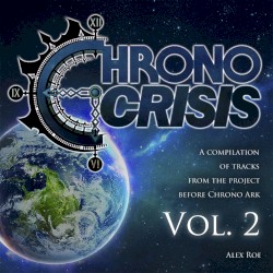 Chrono Crisis Vol. 2