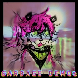 Garbage Demos