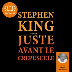 Juste avant le crépuscule