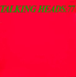 Talking Heads: 77