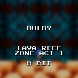 Lava Reef Zone Act 1 8 Bit (Sonic Mania)