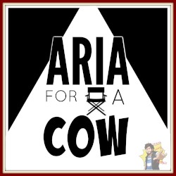 Aria for a Cow