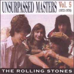 Unsurpassed Masters, Volume 5: 1972-1976