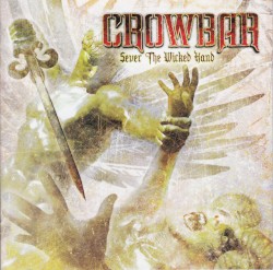 Sever the Wicked Hand
