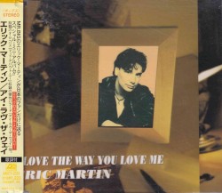 I Love The Way You Love Me