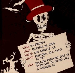 DJ Shadow in Los Angeles, 10/31/09