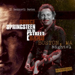 2007‐11‐18: TD Banknorth Garden, Boston, MA, USA