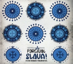 Slava ! - Pieśni Słowian Południowych