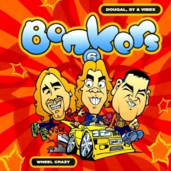 Bonkers 6: Wheel Crazy