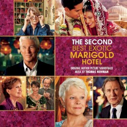 The Second Best Exotic Marigold Hotel: Original Motion Picture Soundtrack