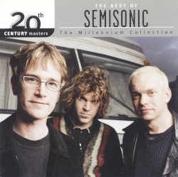 20th Century Masters: The Millennium Collection: The Best of Semisonic