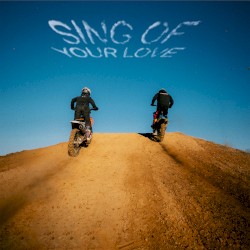 Sing of Your Love