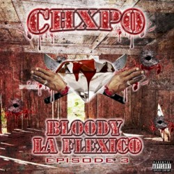 Bloody LaFlexico: Episode 3