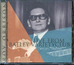 Live From Batley Variety Club